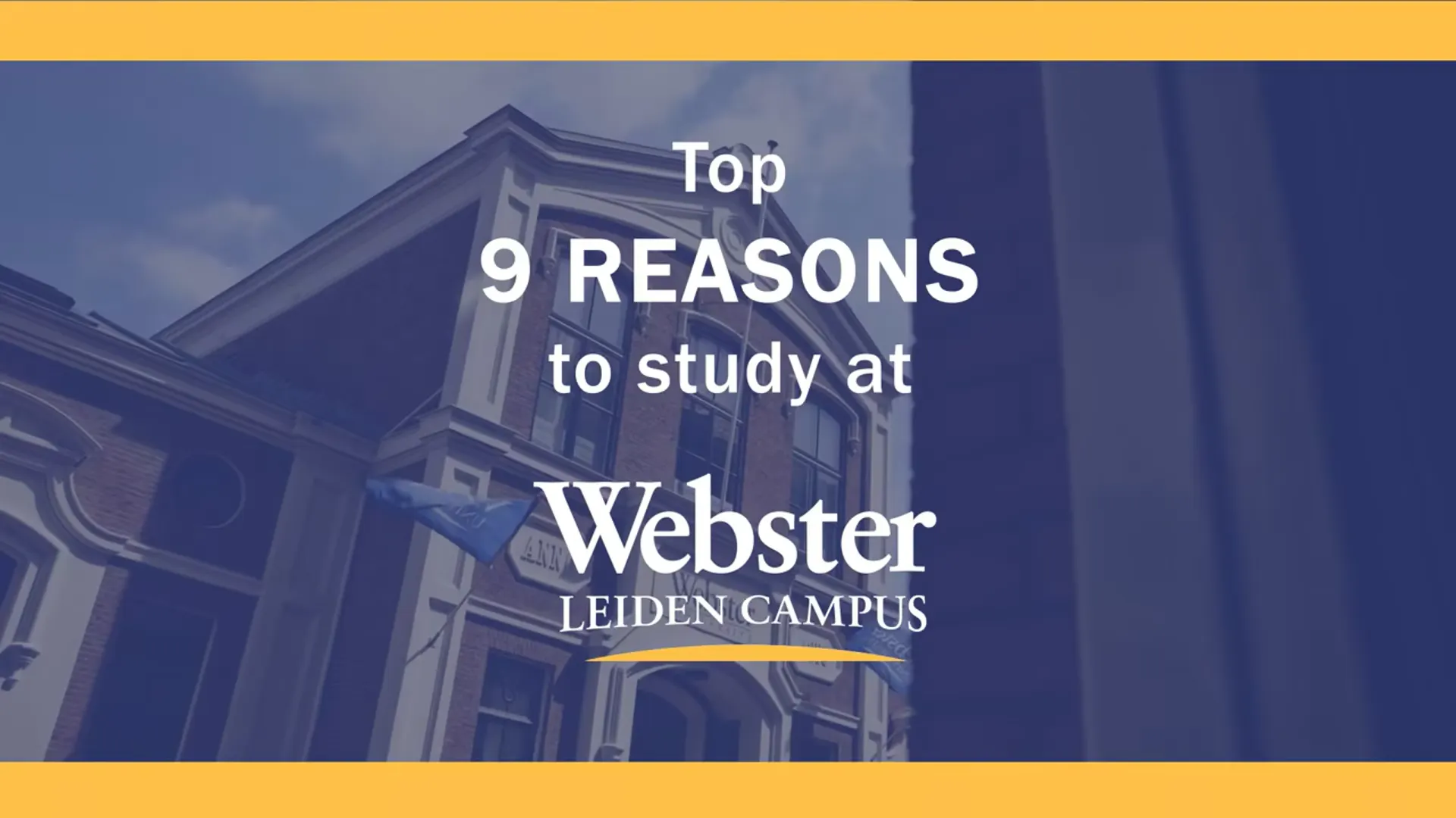 Top 9 Reasons to Study at Webster Leiden Campus